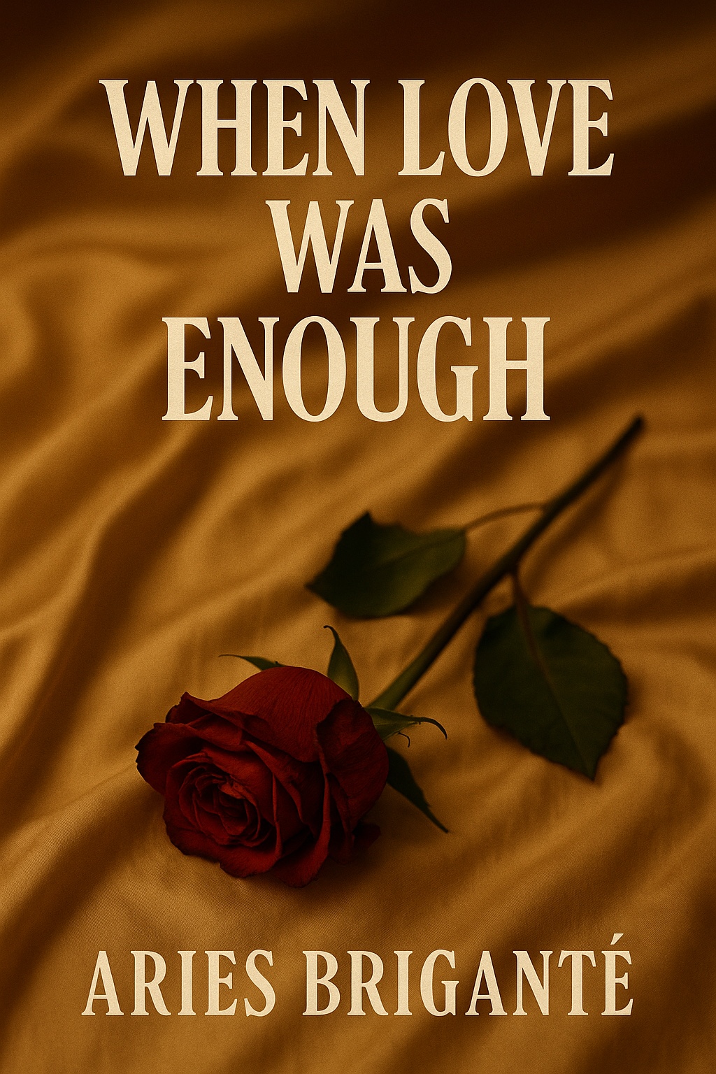 When Love Was Enough cover